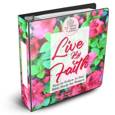 Live By Faith Bible Study for Women