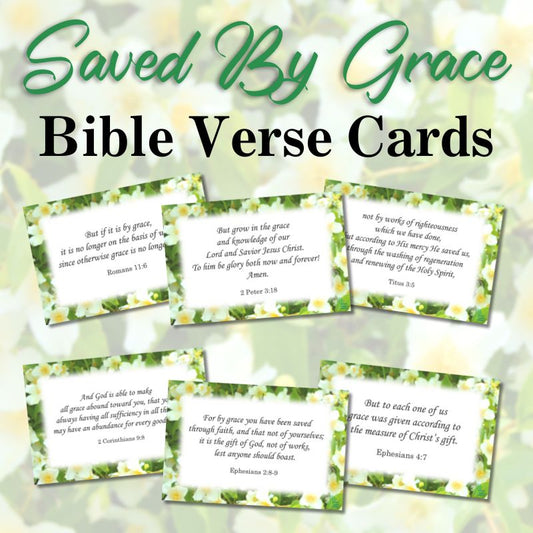 Saved By Grace Printable Bible Verse Cards
